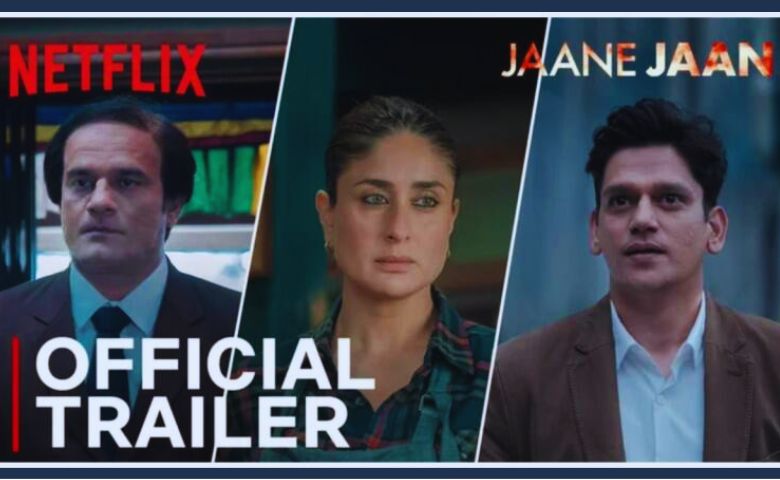 Jaane Jaan Trailer-HDNEWS